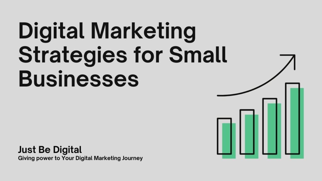 Effective Digital Marketing Strategies for Small Businesses in 2025