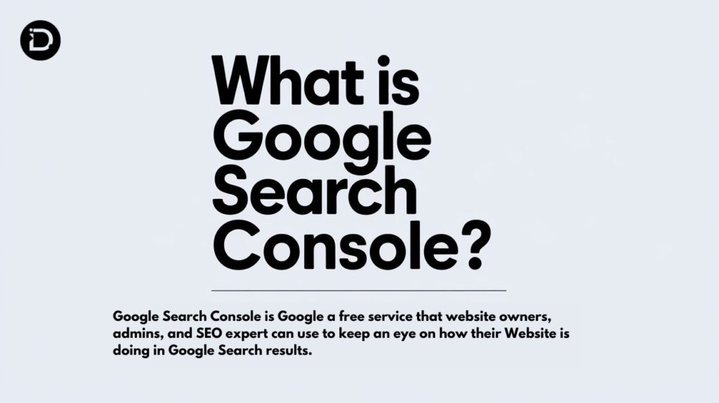 What is Google Search Console?
