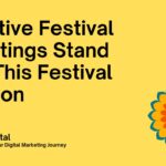 Creative Festival Greetings Stand Out This Festival Season